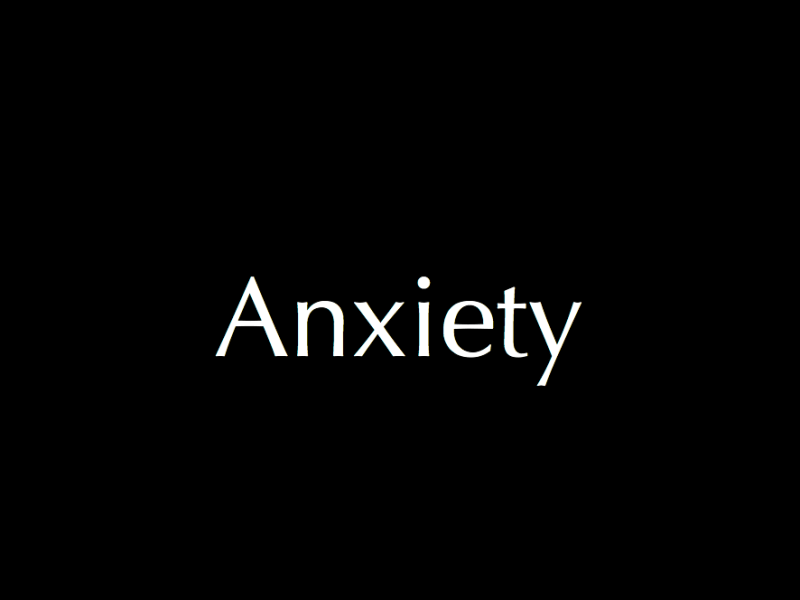 Anxiety